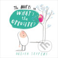 Kniha: What's the Opposite? (Oliver Jeffers). HarperCollins, 2015 Kniha: What's the Opposite? (Oliver Jeffers). HarperCollins, 2015