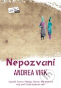 Kniha: Nepozvaní (Andrea Virk). Evitapress, 2015 Kniha: Nepozvaní (Andrea Virk). Evitapress, 2015