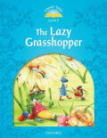 Kniha: The Lazy Grasshopper (Oxford University Press). Oxford University Press, 2014 Kniha: The Lazy Grasshopper (Oxford University Press). Oxford University Press, 2014