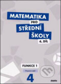 Kniha: Matematika pro střední školy 4. díl (M. Králová a M. Navrátil). Didaktis CZ, 2014 Kniha: Matematika pro střední školy 4. díl (M. Králová a M. Navrátil). Didaktis CZ, 2014