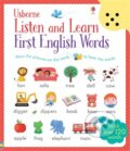 Kniha: Listen and learn first English words (Sam Taplin). Usborne, 2015 Kniha: Listen and learn first English words (Sam Taplin). Usborne, 2015