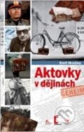 Kniha: Aktovky v dějinách (Emil Hruška). Epocha, 2015 Kniha: Aktovky v dějinách (Emil Hruška). Epocha, 2015
