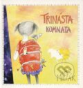 Kniha: Trinásta komnata (Ján Milčák). Modrý Peter, 2011 Kniha: Trinásta komnata (Ján Milčák). Modrý Peter, 2011