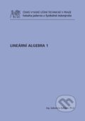 Kniha: Lineární algebra 1 (Ľubomíra Dvořáková). CVUT Praha, 2014 Kniha: Lineární algebra 1 (Ľubomíra Dvořáková). CVUT Praha, 2014