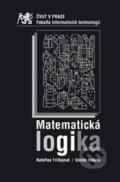 Kniha: Matematická logika (Kateřina Trlifajová). CVUT Praha, 2015 Kniha: Matematická logika (Kateřina Trlifajová). CVUT Praha, 2015