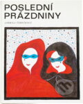 Kniha: Poslední prázdniny (Hermína Franková). , 1980 Kniha: Poslední prázdniny (Hermína Franková). , 1980