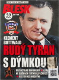 Kniha: Klement Gottwald - rudý tyran s dýmkou (Marta Prokešová, Tomáš Belica a Jiří Fabián). , 2018 Kniha: Klement Gottwald - rudý tyran s dýmkou (Marta Prokešová, Tomáš Belica a Jiří Fabián). , 2018