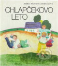 Kniha: Chlapčekovo leto (Mária Rázusová-Martáková). Mladé letá, 1981 Kniha: Chlapčekovo leto (Mária Rázusová-Martáková). Mladé letá, 1981