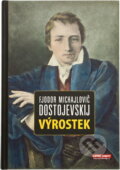 Kniha: Výrostek (Fiodor Michajlovič Dostojevskij). , 2008 Kniha: Výrostek (Fiodor Michajlovič Dostojevskij). , 2008