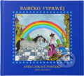 Kniha: Babičko, vyprávěj! (Jiřina Machová). , 2010 Kniha: Babičko, vyprávěj! (Jiřina Machová). , 2010