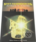 Kniha: Svet tajomných síl Arthura C. Clarka (Arthur C. Clarke, John Fairley a Simon Welfare). Columbus, 1992 Kniha: Svet tajomných síl Arthura C. Clarka (Arthur C. Clarke, John Fairley a Simon Welfare). Columbus, 1992