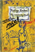 Kniha: Pomoc! Můj společenský život nestojí za nic! (Kathryn Lamb). , 2000 Kniha: Pomoc! Můj společenský život nestojí za nic! (Kathryn Lamb). , 2000