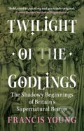 Kniha: Twilight of the Godlings, 2023 Kniha: Twilight of the Godlings, 2023