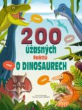 Kniha: 200 úžasných faktů o dinosaurech (Cristina M. Banfiová). Drobek, 2023 Kniha: 200 úžasných faktů o dinosaurech (Cristina M. Banfiová). Drobek, 2023