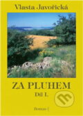 Kniha: Za pluhem (Vlasta Javořická). Bonus A, 1995 Kniha: Za pluhem (Vlasta Javořická). Bonus A, 1995