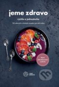Kniha: Jeme zdravo - rýchlo a jednoducho (Autorský kolektiv). VERDON CAPITE, 2023 Kniha: Jeme zdravo - rýchlo a jednoducho (Autorský kolektiv). VERDON CAPITE, 2023