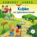 Kniha: Kubko na rytierskom hrade (Christian Tielmann). Verbarium, 2023 Kniha: Kubko na rytierskom hrade (Christian Tielmann). Verbarium, 2023