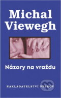 Kniha: Názory na vraždu (Michal Viewegh). Petrov, 1996 Kniha: Názory na vraždu (Michal Viewegh). Petrov, 1996