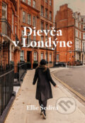 Kniha: Dievča v Londýne (Ellie Šedivá). Backstage Books, 2023 Kniha: Dievča v Londýne (Ellie Šedivá). Backstage Books, 2023