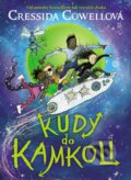 Kniha: Kudy do kamkoli (Cressida Cowell). Brio, 2023 Kniha: Kudy do kamkoli (Cressida Cowell). Brio, 2023
