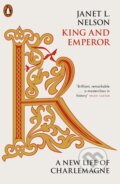 Kniha: King and Emperor (Janet L. Nelson). Penguin Books, 2020 Kniha: King and Emperor (Janet L. Nelson). Penguin Books, 2020