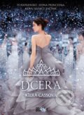 Kniha: Dcera (Kiera Cass). CooBoo CZ, 2016 Kniha: Dcera (Kiera Cass). CooBoo CZ, 2016