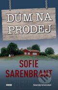 Kniha: Dům na prodej (Sofie Sarenbrant). Víkend, 2015 Kniha: Dům na prodej (Sofie Sarenbrant). Víkend, 2015