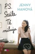 Kniha: P.S. Stále Tě miluju (Jenny Han). CooBoo CZ, 2016 Kniha: P.S. Stále Tě miluju (Jenny Han). CooBoo CZ, 2016