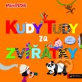 Kniha: Kudy tudy za zvířátky (Svojtka&Co.). Svojtka&Co., 2015 Kniha: Kudy tudy za zvířátky (Svojtka&Co.). Svojtka&Co., 2015