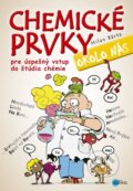 Kniha: Chemické prvky okolo nás (Tomáš Profant). Edika, 2015 Kniha: Chemické prvky okolo nás (Tomáš Profant). Edika, 2015