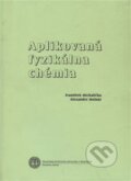Kniha: Aplikovaná fyzikálna chémia (František Michalička), 2003 Kniha: Aplikovaná fyzikálna chémia (František Michalička), 2003