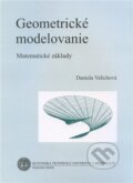 Kniha: Geometrické modelovanie (Daniela Velichová). Strojnícka fakulta Technickej univerzity, 2005 Kniha: Geometrické modelovanie (Daniela Velichová). Strojnícka fakulta Technickej univerzity, 2005