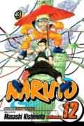 Kniha: Naruto, Vol. 12: The Great Flight (Masashi Kishimoto). Viz Media, 2006 Kniha: Naruto, Vol. 12: The Great Flight (Masashi Kishimoto). Viz Media, 2006