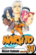 Kniha: Naruto, Vol. 24: Unorthodox (Masashi Kishimoto). Viz Media, 2007 Kniha: Naruto, Vol. 24: Unorthodox (Masashi Kishimoto). Viz Media, 2007
