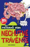 Kniha: Nechutné trávenie (Nick Arnold). Slovart, 2015 Kniha: Nechutné trávenie (Nick Arnold). Slovart, 2015
