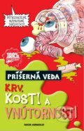 Kniha: Krv, kosti a vnútornosti (Nick Arnold). Slovart, 2015 Kniha: Krv, kosti a vnútornosti (Nick Arnold). Slovart, 2015