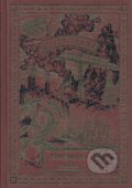 Kniha: Bezejmenná rodina (Jules Verne). Návrat, 2003 Kniha: Bezejmenná rodina (Jules Verne). Návrat, 2003