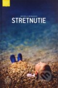 Kniha: Stretnutie (Michela Murgia). Spolok svätého Vojtecha, 2015 Kniha: Stretnutie (Michela Murgia). Spolok svätého Vojtecha, 2015