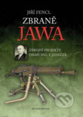 Kniha: Zbraně Jawa (Jiří Fencl). Mladá fronta, 2015 Kniha: Zbraně Jawa (Jiří Fencl). Mladá fronta, 2015