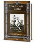 Kniha: Staré pověsti české (Alois Jirásek). Edice knihy Omega, 2015 Kniha: Staré pověsti české (Alois Jirásek). Edice knihy Omega, 2015