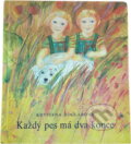 Kniha: Každý pes má dva konce (Krystyna Boglar). Mladé letá, 1987 Kniha: Každý pes má dva konce (Krystyna Boglar). Mladé letá, 1987