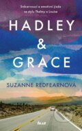 Kniha: Hadley a Grace (Suzanne Redfearn). Ikar CZ, 2023 Kniha: Hadley a Grace (Suzanne Redfearn). Ikar CZ, 2023