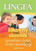 Španělsko-český, česko-španělský šikovný slovník, Lingea, 2023