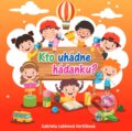 Kniha: Kto uhádne hádanku? (Gabriela Labinová Hertlíková). WINDOR-PK, s.r.o., 2023 Kniha: Kto uhádne hádanku? (Gabriela Labinová Hertlíková). WINDOR-PK, s.r.o., 2023