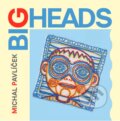 Hudební CD: Michal Pavlíček: Big Heads LP, 2023 Hudební CD: Michal Pavlíček: Big Heads LP, 2023