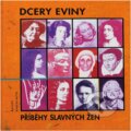 Kniha: Dcery Eviny : příběhy slavných žen (Marianne Menzel). , 1998 Kniha: Dcery Eviny : příběhy slavných žen (Marianne Menzel). , 1998