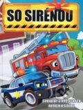 Kniha: So sirénou (O-press). O-press, 2023 Kniha: So sirénou (O-press). O-press, 2023