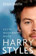 Kniha: Harry Styles (Sean Smith). Universum, 2023 Kniha: Harry Styles (Sean Smith). Universum, 2023