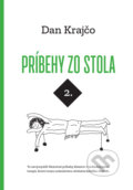 Kniha: Príbehy zo stola 2 (Dan Krajčo). Daniel Krajčovič, 2023 Kniha: Príbehy zo stola 2 (Dan Krajčo). Daniel Krajčovič, 2023