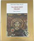 Kniha: Ilustrované dějiny světa (J. M. Roberts). , 1999 Kniha: Ilustrované dějiny světa (J. M. Roberts). , 1999